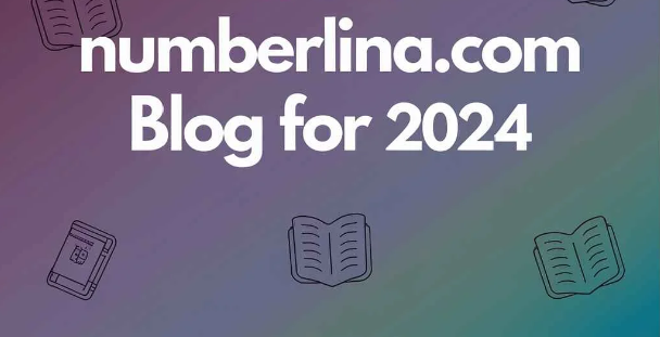 Discover the Magic of Numberlina.com Blog: Your Go-To Source for Everything!